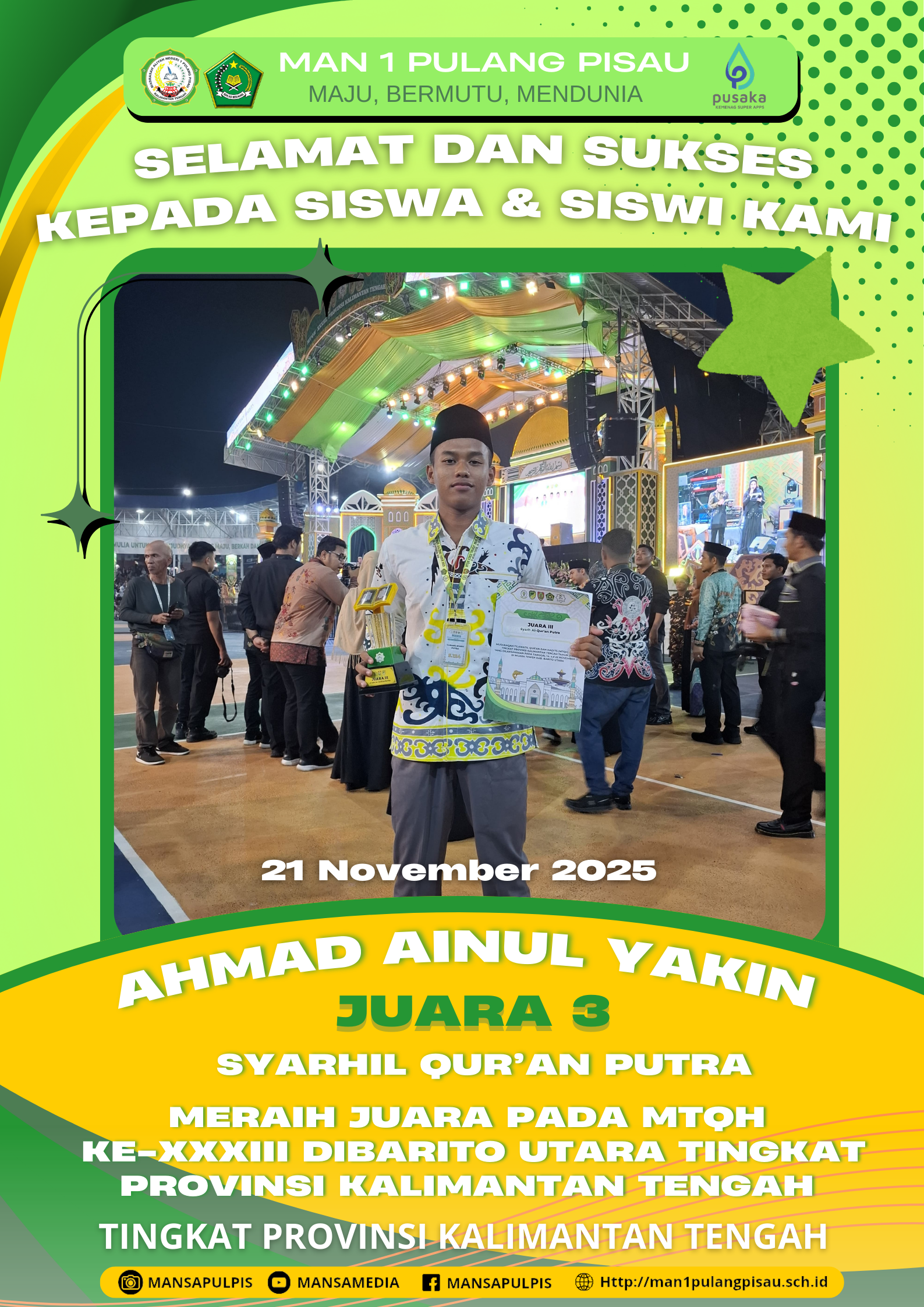 SISWA MAN 1 PULANG PISAU PLUS KETERAMPILAN BERHASIL MERAIH JUARA 3 SYARHIL QUR`AN PUTRA TINGKAT PROVINSI KALIMANTAN TENGAH